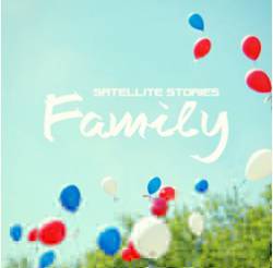 Satellite Stories : Family